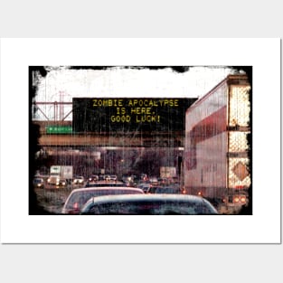 Zombie Apocalypse Traffic Sign Posters and Art